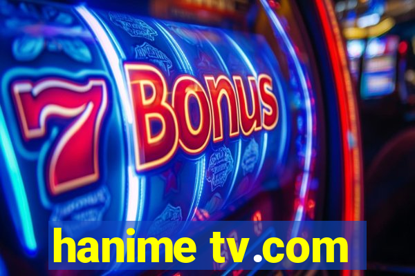 hanime tv.com